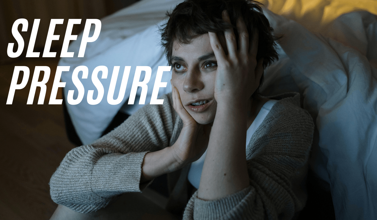 sleep pressure